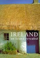 Ireland An Island Revealed cover