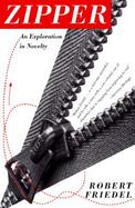 Zipper An Exploration in Novelty cover