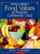 Bowes & Church's Food Values of Portions Commonly Used Spiral cover