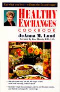Healthy Exchanges Cookbook: It's Not a Diet, It's a Way of Life cover