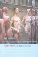 Queer Theory and Social Change cover
