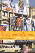 Bollywood Cinema Temples of Desire cover