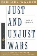 Just and Unjust Wars A Moral Argument With Historical Illustrations cover