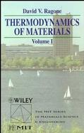 Thermodynamics of Materials (volume1) cover