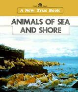 Animals of Sea and Shore cover