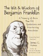 The Wit & Wisdom of Benjamin Franklin cover