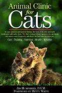 Animal Clinic for Cats: What People Want to Know cover