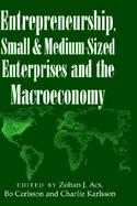 Entrepreneurship, Small and Medium Sized Enterprises and the Macroeconomy cover