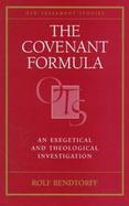 The Covenant Formula An Exegetical and Theological Investigation cover