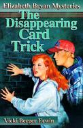The Disappearing Card Trick cover