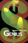 Genius 3 The Root of All Evil cover