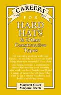 Careers for Hard Hats & Other Constructive Types cover
