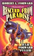 Rescued from Paradise A Rocheworld Novel cover