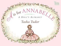 A Is for Annabelle A Doll's Alphabet cover