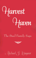 Harvest Haven: The Steel Family Saga cover