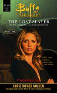 The Lost Slayer Prophecies cover