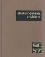 Shakespeare Criticism Excerpts from the Criticism of William Shakespeare's Plays and Poetry, Formthe First Published Appraisals to Current Evaluations cover