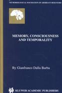 Memory, Consciousness and Temporality cover