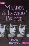 Murder on the Lovers' Bridge cover