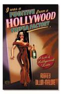 I Was a Fugitive from a Hollywood Trivia Factory: A Book of Hollywood Trivia Lists cover
