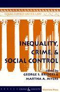 Inequality, Crime, and Social Control cover