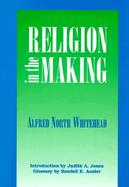Religion in the Making cover