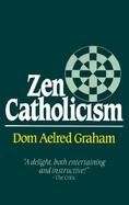 Zen Catholicism cover