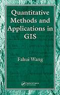 Quantitative Methods And Applications in Gis cover