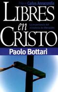Libres en Cristo / Free in Christ cover