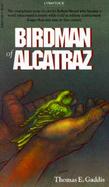 Birdman of Alcatraz: The Story of Robert Stroud cover