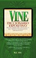 Vine's Diccionario Expositivo cover