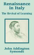 Renaissance in Italy The Revival of Learning cover