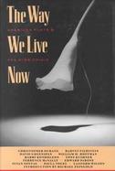 The Way We Live Now American Plays and the AIDS Crisis cover