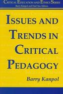 Issues and Trends in Critical Pedagogy cover
