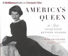 America's Queen The Life of Jacqueline Kennedy Onassis cover