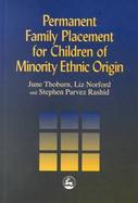 Permanent Family Placement for Children of Minority Ethnic Origin cover