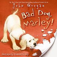 Bad Dog, Marley! cover