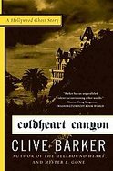 Coldheart Canyon A Hollywood Ghost Story cover