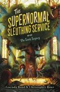 The Supernormal Sleuthing Service #1: the Lost Legacy cover