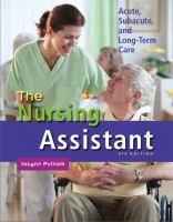 Nursing Assistant, The  Acute, Subacute, and Long-Term Care cover