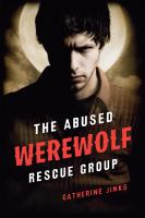 The Abused Werewolf Rescue Group cover