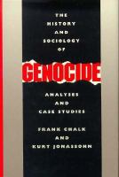 The History and Sociology of Genocide: Analyses and Case Studies cover