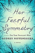 Her Fearful SymmetryA Novel cover