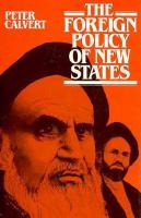 The Foreign Policy of New States cover
