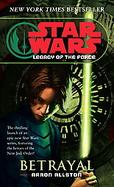Star Wars(r) Legacy of the Force   Betrayal (Star  Wars) cover