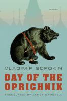 Day of the Oprichnik : A Novel cover