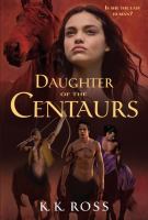 Daughter of the Centaurs cover