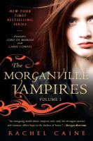 The Morganville Vampires, Volume 3 cover