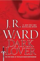 Dark Lover (Collector's Edition) : A Novel of the Black Dagger Brotherhood cover