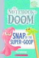 Snap of the Super-Goop cover